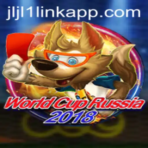 WorldCupRussia2018 and Its Unique Twist with jljl1 link app